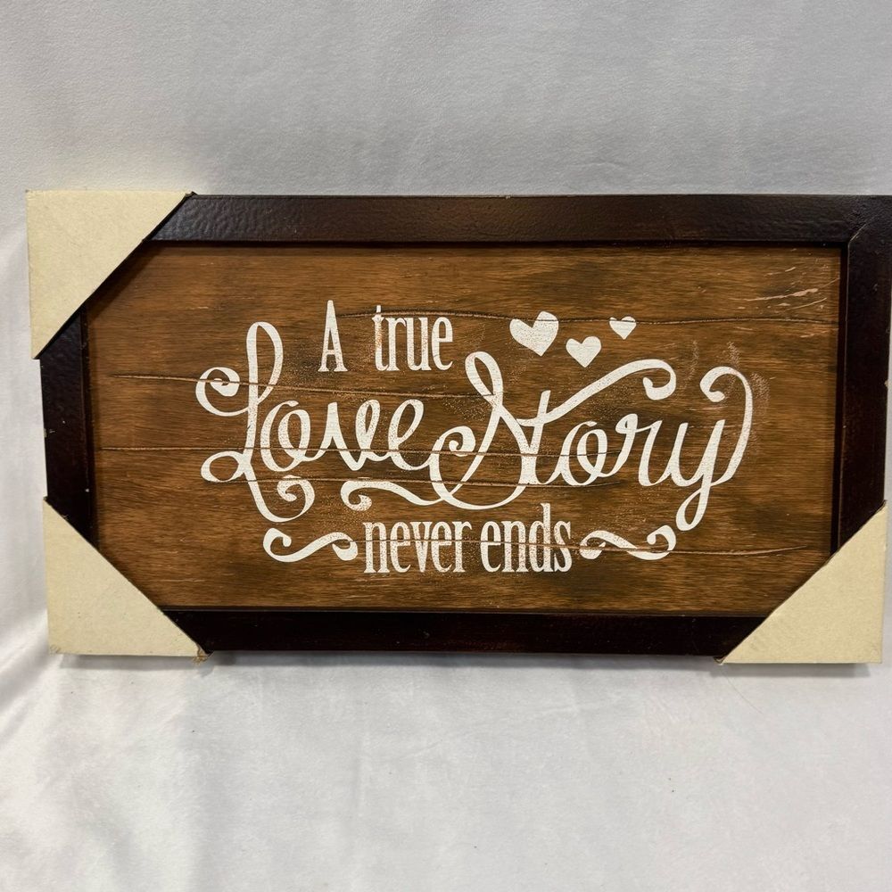 A True Love Story never ends wall decor sign NEW